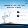 Tai nghe Bluetooth True Wireless Huawei FreeBuds SE 2