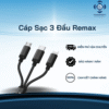 Cáp Sạc 3 Đầu Remax Bọc Dù Chống Rối Dài 1m