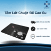Lót Chuột Cao Cấp Đế Cao Su Rimo 30x40cm - LC05