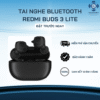 Tai nghe Bluetooth Redmi Buds 3 Lite